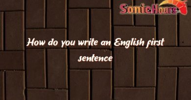 how do you write an english first sentence 4564