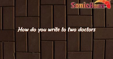 how do you write to two doctors 1433