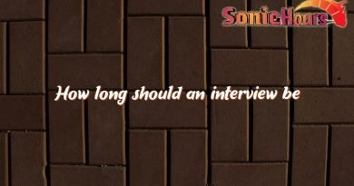 how long should an interview be 3973