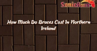 how much do braces cost in northern ireland 32417