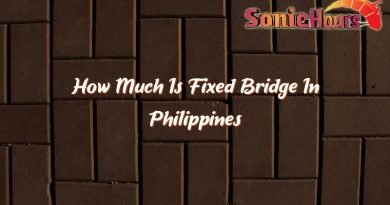 how much is fixed bridge in philippines 32858