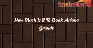 how much is it to book ariana grande 32870