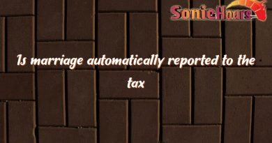 is marriage automatically reported to the tax office 2572