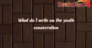 what do i write on the youth consecration envelope 3217