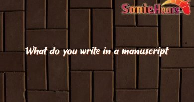 what do you write in a manuscript 2 4442
