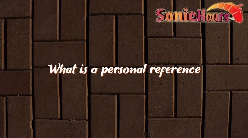 what is a personal reference 1174