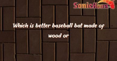 which is better baseball bat made of wood or aluminum 4513